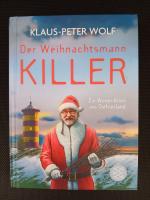 Klaus-Peter Wolf: Der Weihnachtsmannkill