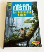 Alan Dean Foster: Die denkenden Wälder