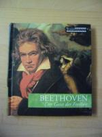 Beethoven: Beethoven Der Geist der Freih