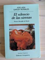 Adelaida Garcia Morales: El silencio de Adelaida Garcia Morales: El silencio de