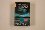 Andreas Franz: EISIGE NÄHE.