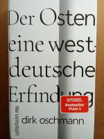 Der Osten: eine westdeutsche Erfindung
