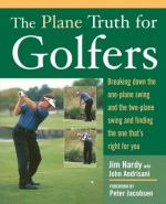 The Plane Truth for Golfers