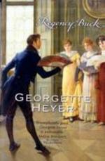 Georgette (Author) Heyer: Regency Buck