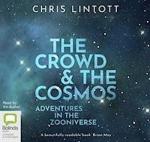 The Crowd & the Cosmos