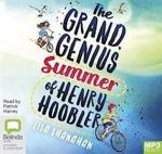 The Grand Genius Summer of Henry Hoobler