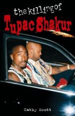 Cathy Scott: The Killing of Tupac Shakur