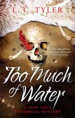 L C Tyler: Too Much of Water