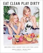 Danielle Duboise: Eat Clean, Play Dirty