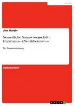 Neuzeitliche Naturwissenschaft - Empirismus - (Neo)Liberalismus