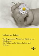 Psychopathische Minderwertigkeiten im Kindesalter