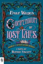 Emily Wilde's Compendium of Lost Tales: Book 3 of the Emily Wilde Series