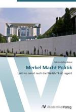 Patricia Leßnerkraus: Merkel Macht Polit Patricia Leßnerkraus: Merkel Macht Polit