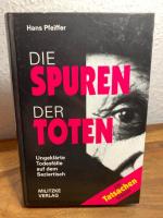 Hans Pfeiffer: Die Spuren der Toten. Ung