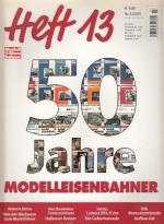 Modelleisenbahner. Heft 13, Nummer 3/2003. 50 Jahre Modelleisenbahner.