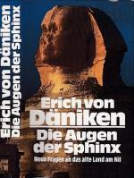 Däniken, Erich von: Die Augen der Sphinx