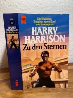 Harry Harrison: Zu den Sternen. Drei Rom