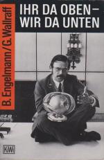 Engelmann, Bernt und Günter Wallraff: Ih Engelmann, Bernt und Günter Wallraff: Ih