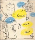 Presseabteilung Stadt Kassel (Herausgebe Presseabteilung Stadt Kassel (Herausgebe