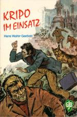 Kripo im Einsatz : so entstand d. dt. Kriminalpolizei. [Zeichn.: Franz Reins]