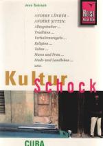 Jens Sobisch: KulturSchock Cuba : [ander Jens Sobisch: KulturSchock Cuba : [ander