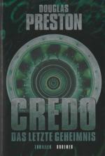 Preston, Douglas J.: Credo : das letzte 