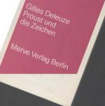 Gilles Deleuze: Proust und die Zeichen. 