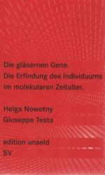 Nowotny, Helga Testa und Giuseppe: Die g Nowotny, Helga Testa und Giuseppe: Die g