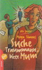 Moya Simons: Suche Traummann, biete Mum.