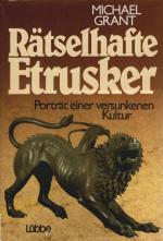 Rätselhafte Etrusker : Porträt e. versunkenen Kultur. [Dt. von Hans Jürgen Baron von Koskull]