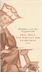 Walther, von der Vogelweide und Hubert ( Walther, von der Vogelweide und Hubert (
