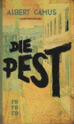 Die Pest : Roman. Albert Camus. [Einzig berecht., vom Verf. autoris. Übers. aus d. Franz. v. Guido C. Meister] / rororo-Taschenbuch-Ausgabe ; 15