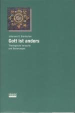 Brantschen, Johannes B.: Gott ist anders