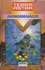 Ernst Vlcek: Terra astra; Teil: Androide