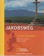 Carmen Rohrbach: Jakobsweg : Wandern auf Carmen Rohrbach: Jakobsweg : Wandern auf