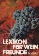 Lexikon für Weinfreunde.