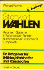 Wichard Woyke: Stichwort: Wahlen : Wähle