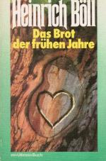 Heinrich Böll: Das Brot der frühen Jahre
