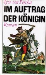 Im Auftrag der Königin : Roman.