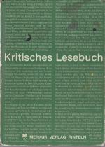 unbekannt: Kritisches Lesebuch : Texte u