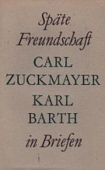 Zuckmayer, Carl (Verfasser) ; Barth, Kar Zuckmayer, Carl (Verfasser) ; Barth, Kar