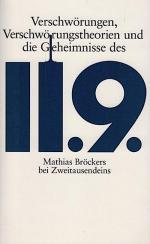 Verschwörungen, Verschwörungstheorien und die Geheimnisse des 11.9. / Mathias Bröckers