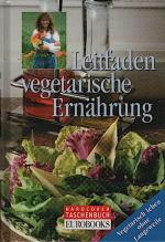 Ina Friedrich: Leitfaden vegetarische Er Ina Friedrich: Leitfaden vegetarische Er