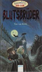 Reen, Ton van: Blutsbrüder. Aus dem Nied
