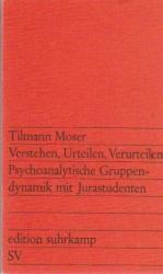 Moser, Tilmann (Verfasser): Verstehen, U Moser, Tilmann (Verfasser): Verstehen, U