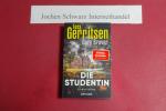 Gerritsen, Tess, Gary Braver und Andreas Gerritsen, Tess, Gary Braver und Andreas