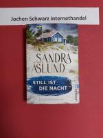 Ã…slund, Sandra: Still ist die Nacht : e