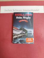 Nicola Förg: Hohe Wogen : ein Alpen-Krim