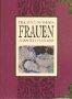 Helen Exley: Frauen zum Thema Frauen