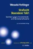 Schwerpunkte ; Bd. 8,1 1., Straftaten gegen Persönlichkeits- und Gemeinschaftswerte / fortgef. von Michael Hettinger